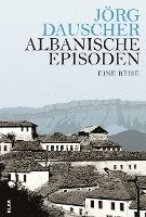 bokomslag Albanische Episoden