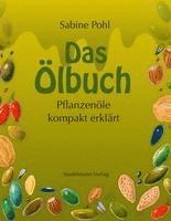 Sabine Pohl - Das Ölbuch, Häftad