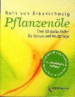 bokomslag Pflanzenöle - Qualität, Anwendung und Wirkung