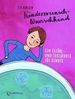 bokomslag Ich bin ein Kinderwunsch-Wunschkind