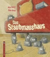 Asja Bonitz - Das Staubmaushaus, Inbunden