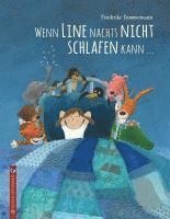 Friederike Dammermann - Wenn Line nachts nicht schlafen kann ..., Inbunden