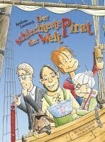 Andrea Lienesch - Der schlechteste Pirat der Welt, Inbunden