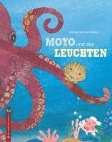 bokomslag Moyo und das Leuchten