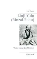 Linji Yixuan, Rinzai Gigen - Linji Yulu (Rinzai Roku), Häftad. Tillgänglighet: Lägg i varukorg