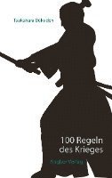 Tsukahara Bokuden - 100 Regeln des Krieges, Häftad