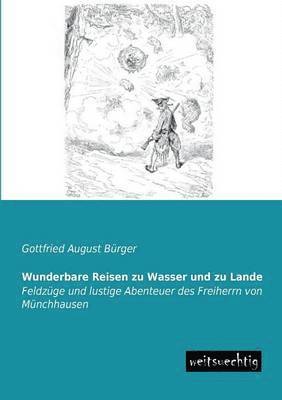 Wunderbare Reisen Zu Wasser Und Zu Lande 1