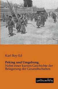 bokomslag Peking und Umgebung.