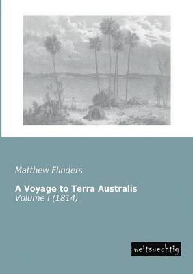 A Voyage to Terra Australis 1