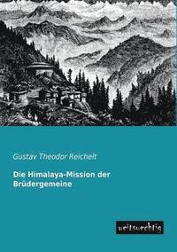 bokomslag Die Himalaya-Mission Der Brudergemeine