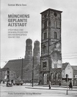 Münchens geplante Altstadt 1