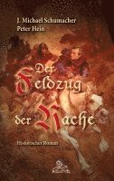 J. Michael Schumacher, Peter Hein - Der Feldzug der Rache, Häftad. Tillgänglighet: Lägg i varukorg