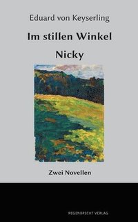 bokomslag Im Stillen Winkel, Nicky