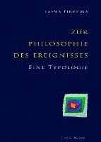 bokomslag Zur Philosophie des Ereignisses