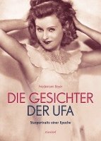 Friedemann Beyer - Die Gesichter der UFA, Häftad