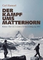 bokomslag Der Kampf ums Matterhorn