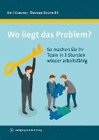 Karl Kreuser, Thomas Robrecht - Wo liegt das Problem?, Inbunden