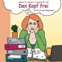 bokomslag Den Kopf frei mit Do-In und Akupressur