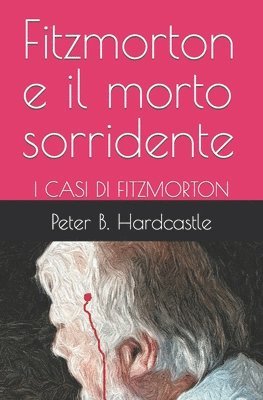 bokomslag Fitzmorton e il morto sorridente