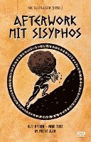 Mark-Uwe Kling, Ninia LaGrande, Jule Weber, Nick Pötter, Nik Salsflausen - Afterwork mit Sisyphos, Häftad