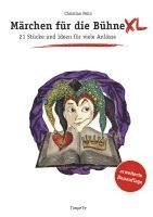 Märchen für die Bühne XL