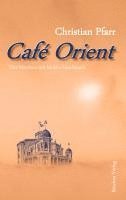 Café Orient 1