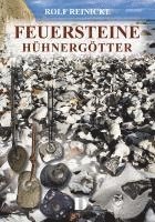 bokomslag Feuersteine, Hühnergötter