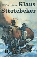 Wilhelm Lobsien - Klaus Störtebeker, Häftad