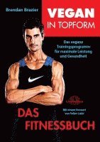 Vegan in Topform - Das Fitnessbuch 1