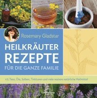 bokomslag Heilkräuter Rezepte für die ganze Familie