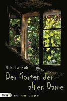 bokomslag Der Garten Der Alten Dame: Roman. Sommerausgabe