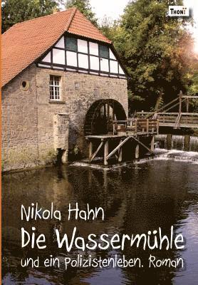Nikola Hahn - Die Wasserm, Häftad