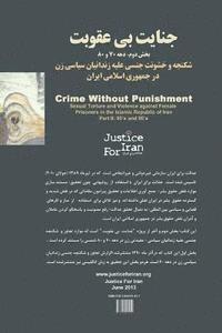 Crime Without Punishment: Sexual Torture and Violence Against Female Prisoners in the Islamic Republic of Iran 1