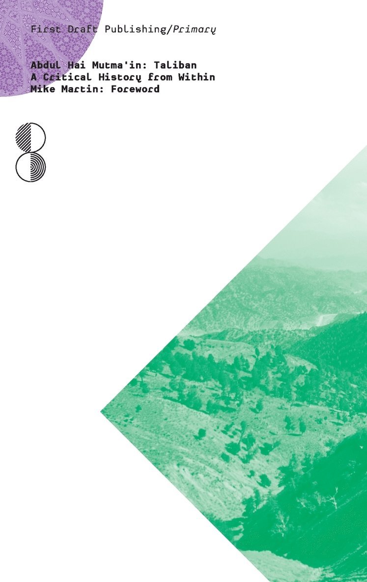 Abdul Hai Mutma'in, William Alexander Strick Van Linschoten - Taliban, Häftad