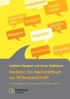 Liselotte Baeijaert, Anton Stellamans - Resilienz: Ein Werkstattbuch zur Widerstandskraft, Häftad