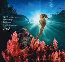 GDT Europäischer Naturfotograf des Jahres und Fritz Pölking Preis 2018, Häftad