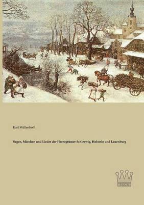 Sagen, Marchen und Lieder der Herzogtumer Schleswig, Holstein und Lauenburg 1