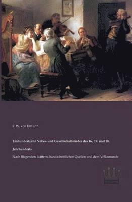 bokomslag Einhundertzehn Volks- und Gesellschaftslieder des 16., 17. und 18. Jahrhunderts