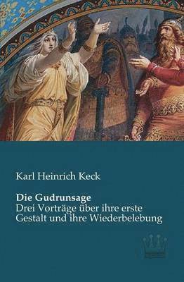 Gudrunsage 1
