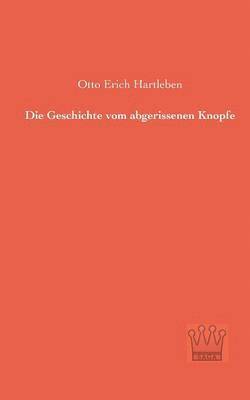 Die Geschichte vom abgerissenen Knopfe 1