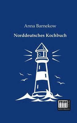 bokomslag Norddeutsches Kochbuch