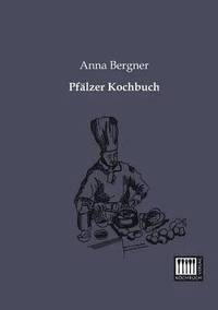 bokomslag Pfalzer Kochbuch