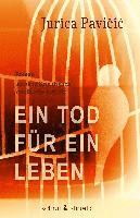 Ein Tod für ein Leben