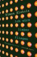 bokomslag Ich würd lieber fliegen