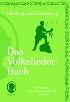 bokomslag Die schönsten Volkslieder - Das Liederbuch