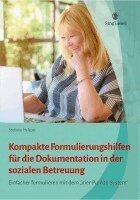 Stefanie Helsper - Kompakte Formulierungshilfen zur Dokumentation in der sozialen Betreuung, Häftad