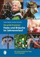 bokomslag Feste und Bräuche im Jahresverlauf. Das große Praxisbuch