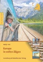 Europa in vollen Zügen 1