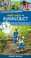 bokomslag Naturzeit mit Kindern: Grüne Oasen im Ruhrgebiet