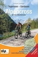 bokomslag Tegernsee - Gardasee - Alpencross mit dem Mountainbike
